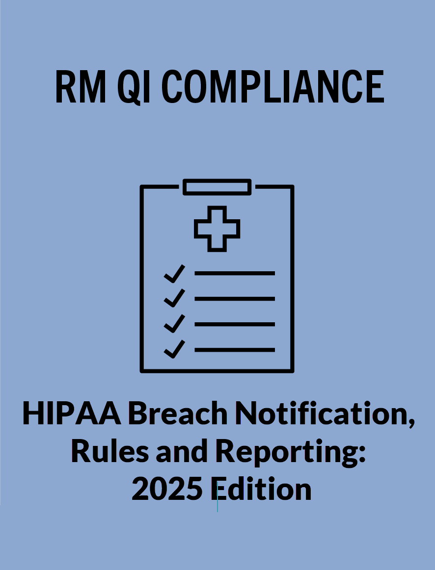 HIPAA Breach Notification, Rules and Reporting: 2025 Edition- Activity ID 3980 Banner